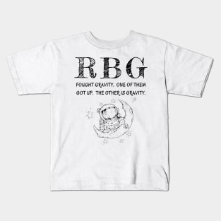 Funny RBG Fought Gravity And Won Ruth Bader Ginsburg Gifts Kids T-Shirt